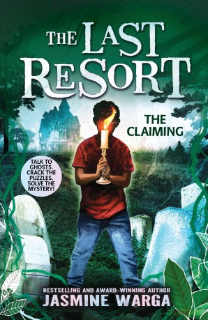 The Last Resort 2: The Claiming the second book in this must-read spooky series where you can talk to ghosts! - Jasmine Warga [KSIĄŻKA]