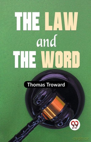 The Law and the Word - Thomas Troward [KSIĄŻKA]