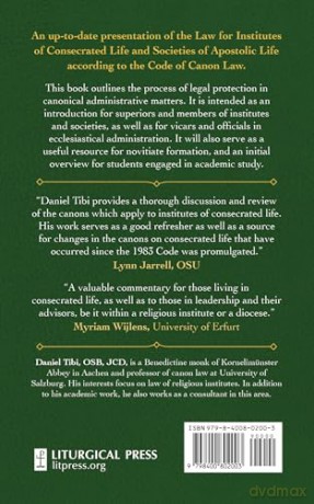 The Law for Institutes of Consecrated Life and Societies of Apostolic Life: An Introduction to Canons 573-746 - Daniel Tibi OSB [KSIĄŻKA]