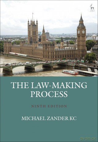 The Law-Making Process - Michael Zander KC [KSIĄŻKA]