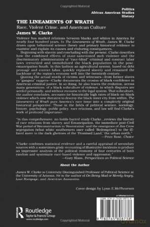 The Lineaments of Wrath: Race, Violent Crime and American Culture - James W. Clarke [KSIĄŻKA]