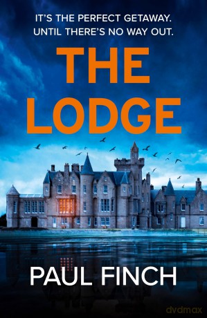 The Lodge - Paul Finch [KSIĄŻKA]