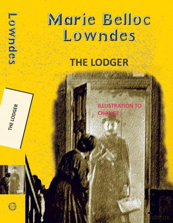 The Lodger (Yellowbacks) - Marie Belloc Lowndes [KSIĄŻKA]