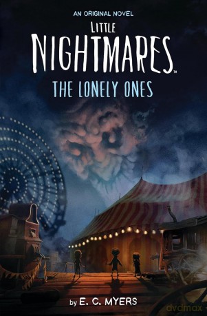 The Lonely Ones (Little Nightmares) - E.C Myers [KSIĄŻKA]
