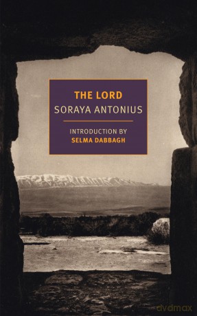 The Lord: Soraya Antonius - Soraya Antonius [KSIĄŻKA]
