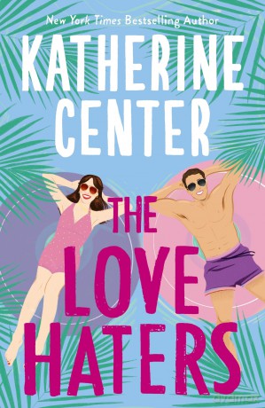 The Love Haters - Katherine Center [KSIĄŻKA]