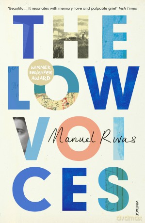 The Low Voices: Manuel Rivas - Manuel Rivas [KSIĄŻKA]