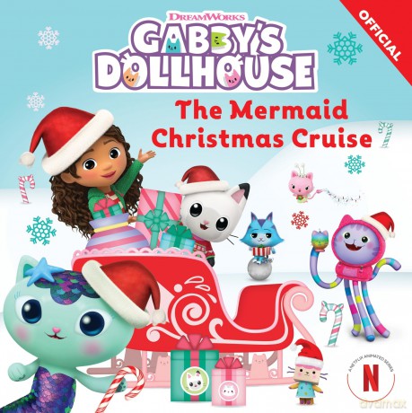The Mermaid Christmas Cruise (DreamWorks Gabby's Dollhouse) - Official Gabby's Dollhouse [KSIĄŻKA]