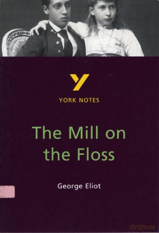 The Mill on the Floss - for 2026, 2027 exams: York Notes Series - Nicola Griffin [KSIĄŻKA]
