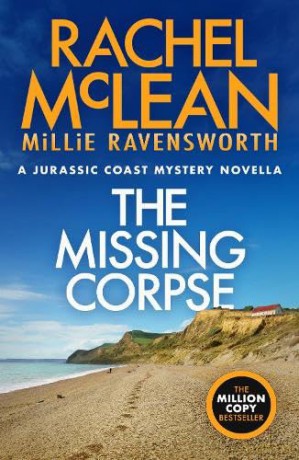 The Missing Corpse: 1.5 (The Jurassic Coast Mysteries) - Rachel McLean [KSIĄŻKA]