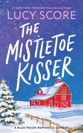 The Mistletoe Kisser (Blue Moon) - Lucy Score [KSIĄŻKA]