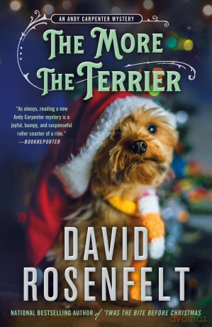 The More the Terrier: An Andy Carpenter Mystery: 30 (An Andy Carpenter Novel, 1) - David Rosenfelt [KSIĄŻKA]