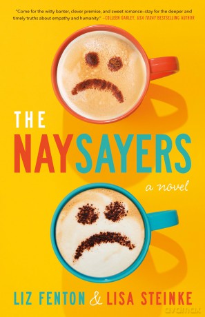 The Naysayers: A Novel - Liz Fenton [KSIĄŻKA]