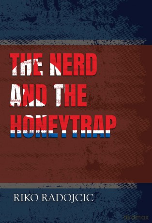 The Nerd and the Honeytrap - Riko Radojcic [KSIĄŻKA]