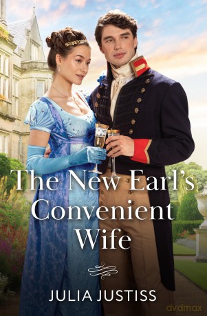 The New Earl's Convenient Wife: A romance in uniform Regency love story perfect for fans of marriages of convenience in 2025!: Book 2 (Soldiers to Heirs) - Julia Justiss [KSIĄŻKA]
