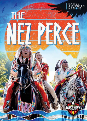 The Nez Perce (Native American Nations) - Betty Marcks [KSIĄŻKA]