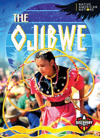 The Ojibwe (Native American Nations) - Betty Marcks [KSIĄŻKA]