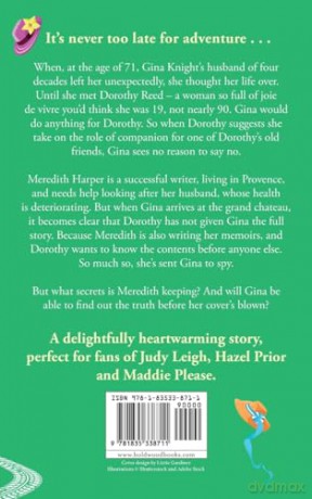 The Old Girls' Chateau Escape: Age is just a number! A joyful and uplifting read from Kate Galley - Kate Galley [KSIĄŻKA]
