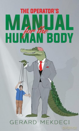 The Operator's Manual for the Human Body - Gerard Mekdeci [KSIĄŻKA]