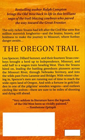 THE OREGON TRAIL: The Trail Drive, Book 9 - Ralph Compton [KSIĄŻKA]