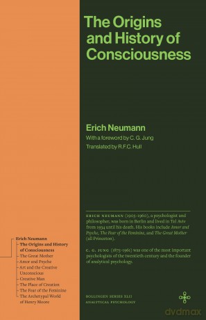 The Origins and History of Consciousness (Bollingen Series) - Erich Neumann [KSIĄŻKA]