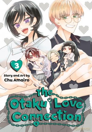 The Otaku Love Connection 03: 3 - Chu Amairo [KOMIKS]