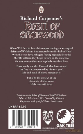 The Outlaw King: from Richard Carpenter's Robin of Sherwood - Barnaby Eaton-Jones [KSIĄŻKA]