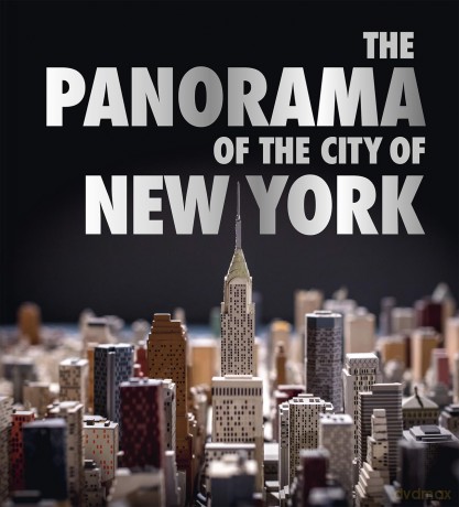 The Panorama of the City of New York - Marc H. Miller [KSIĄŻKA]