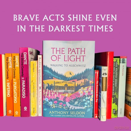 The Path of Light: Walking to Auschwitz - Anthony Seldon [KSIĄŻKA]