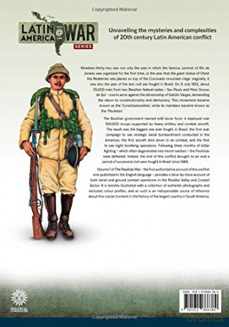 The Paulista War: The Last Civil War in Brazil, 1932 (Latin America@War) - Javier Garcia de Gabiola [KSIĄŻKA]
