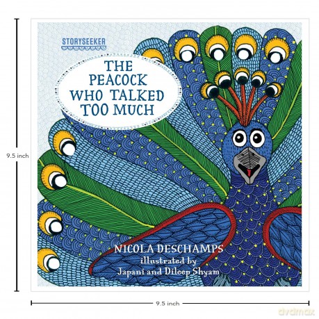 The Peacock Who Talked Too Much: 3 (Storyseeker) - Nicola Deschamps [KSIĄŻKA]