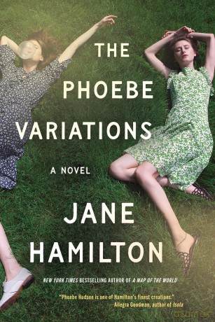 The Phoebe Variations: A Novel - Jane Hamilton [KSIĄŻKA]