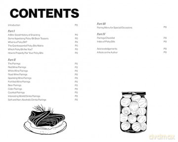 The Picky Bits Sommelier: The Ultimate Guide to Snack and Drink Pairings - Neil Ridley [KSIĄŻKA]