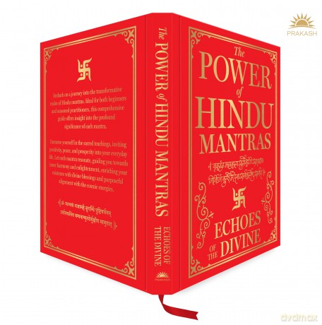 The Power of Hindu Mantras: Echoes of the Divine [KSIĄŻKA]