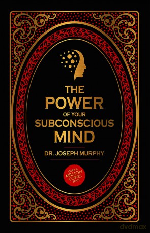 The Power of Your Subconscious Mind - Dr. Joseph Murphy [KSIĄŻKA]