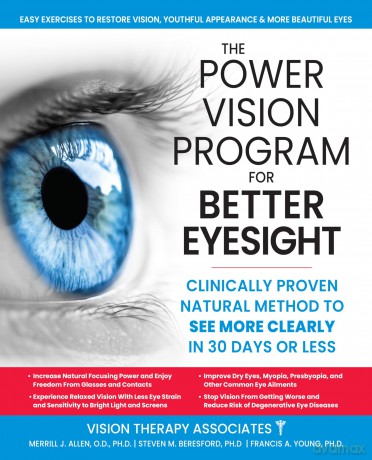 The Power Vision Program for Better Eyesight: Clinically Proven Natural Method to See More Clearly in 30 Days or Less - Steven M. Beresford Ph.D. [KSIĄŻKA]