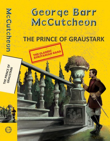 The Prince of Graustark (Yellowbacks) - George Barr Mccutcheon [KSIĄŻKA]