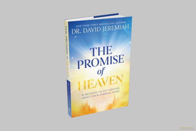 The Promise of Heaven: 31 Reasons to Get Excited About Your Eternal Home - Dr. David Jeremiah [KSIĄŻKA]