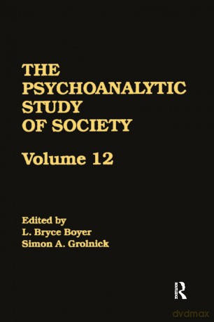 The Psychoanalytic Study of Society, V. 12: Essays in Honor of George Devereux - L. Bryce Boyer [KSIĄŻKA]