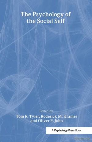 The Psychology of the Social Self (Applied Social Research Series) - Tom R. Tyler [KSIĄŻKA]