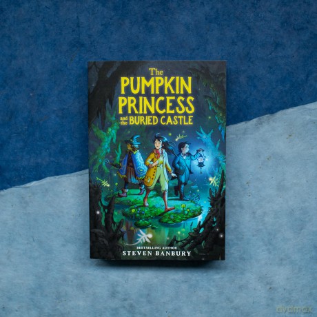 The Pumpkin Princess and the Buried Castle: 2 - Steven Banbury [KSIĄŻKA]
