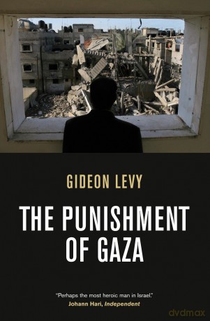 The Punishment of Gaza - Gideon Levy [KSIĄŻKA]