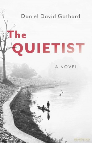 The Quietist: A Novel - Daniel David Gothard [KSIĄŻKA]