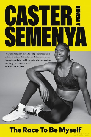 The Race to Be Myself: A Memoir - Caster Semenya [KSIĄŻKA]