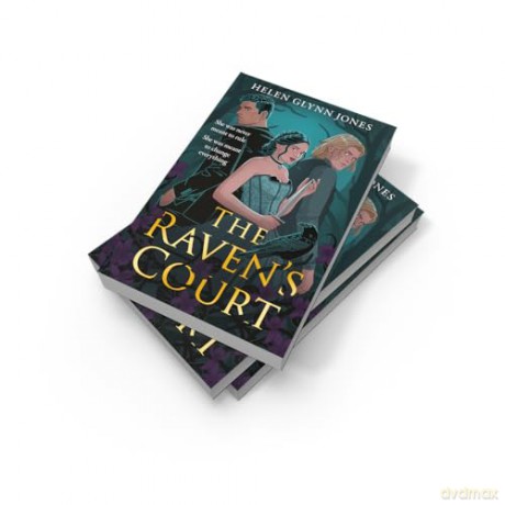 The Raven's Court: Your brand-new romantasy obsession! Perfect for fans of THE VAMPIRE DIARIES and TWILIGHT in 2025: Book 2 - Helen Glynn Jones [KSIĄŻKA]