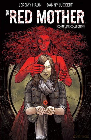 The Red Mother: Complete Collection (Red Mother, The) - Jeremy Haun [KSIĄŻKA]