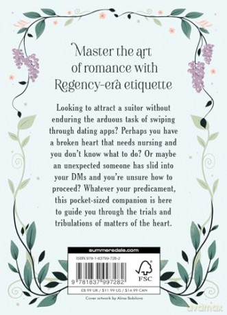 The Regency Guide to Romance: A Pocket Companion to Love and Courtship - Francis Nightingale [KSIĄŻKA]