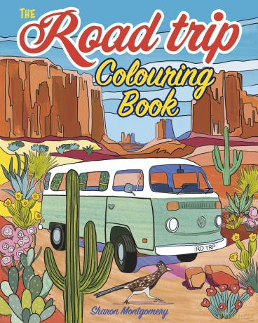 The Road Trip Colouring Book: Over 45 Scenic Images (Arcturus Creative Colouring) - Sharon Montgomery [KSIĄŻKA]