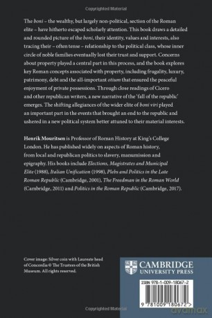 The Roman Elite and the End of the Republic: The Boni, the Nobles and Cicero - Mouritsen [KSIĄŻKA]