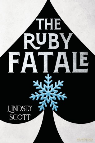 The Ruby Fatale - Lindsey Scott [KSIĄŻKA]